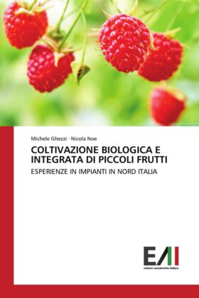 COLTIVAZIONE BIOLOGICA E INTEGRATA DI PICCOLI FRUTTI