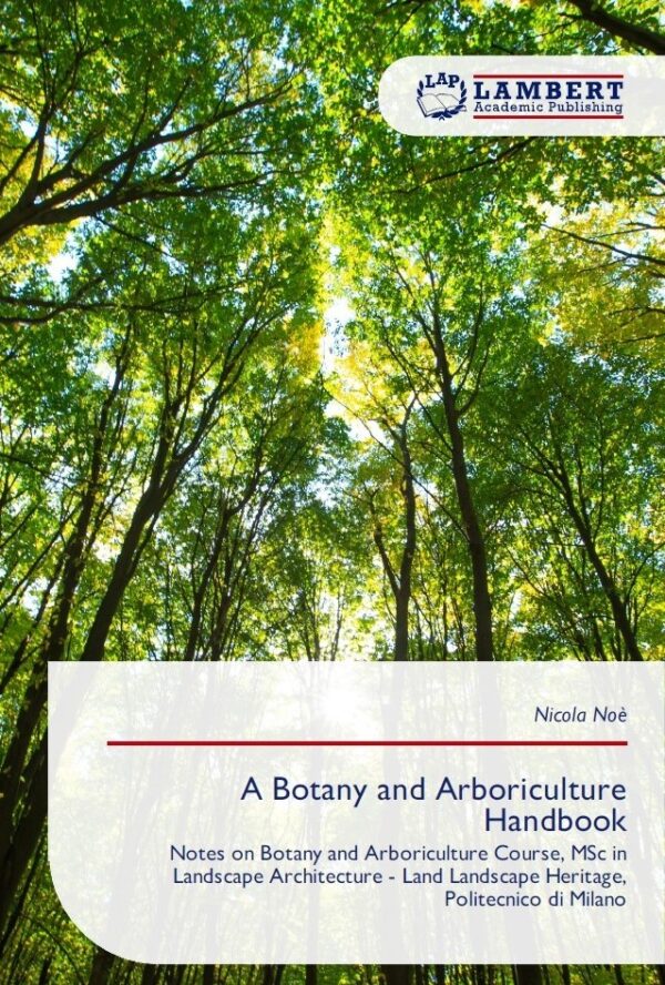 N. Noe – A Botany and Arboriculture Handbook
